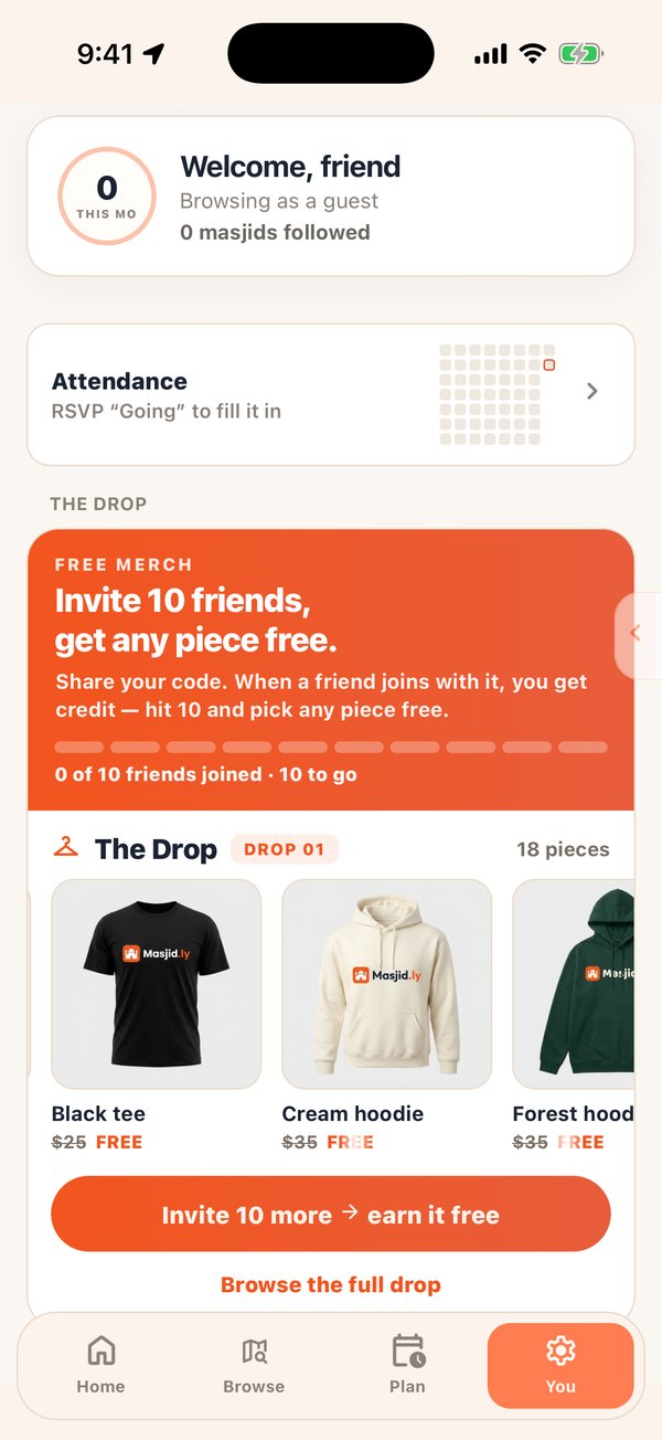 You tab with The Drop: invite 10 friends and pick any Masjid.ly hoodie or tee free